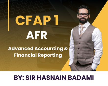 CA CFAP 1 Advanced Accounting and Financial Reporting course by Hasnain R. Badami